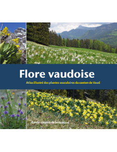 Flore vaudoise - Atlas illustré des plantes vasculaires...