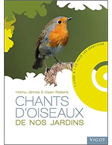 Chants d'oiseaux de nos jardins