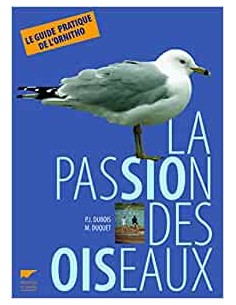 passion des oiseaux (La)