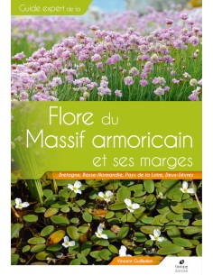 Toute la Flore du Massif armoricain et ses marges