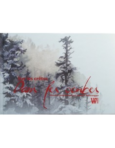 Sur les crêtes dans les combes