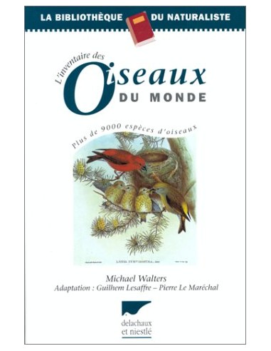 L'inventaire des oiseaux du monde