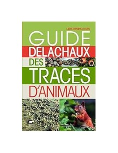 Guide Delachaux des traces d'animaux