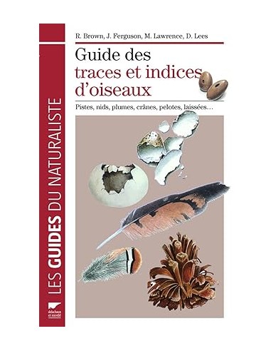Guide des traces et indices d'oiseaux