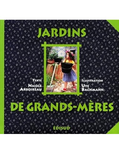 Jardins de Grands-mères