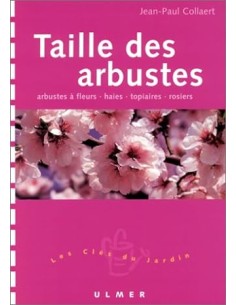 Taille des arbustes