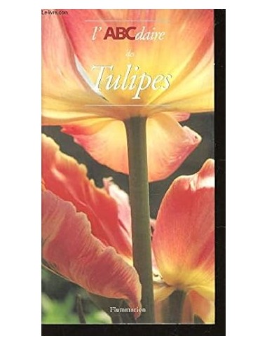 L'ABCdaire des Tulipes