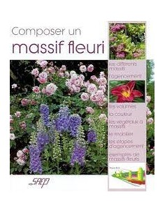 Composer un massif fleuri