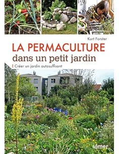 Permaculture dans un petit jardin