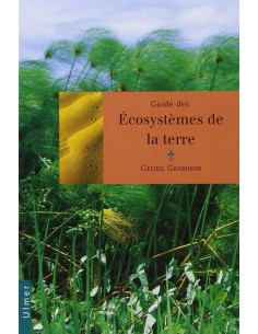 Ecosystèmes de la terre (Les)