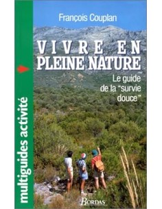 Vivre en pleine nature