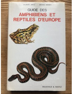 Guide des amphibiens et reptiles d'Europe