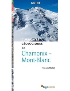 Curiosités géologiques de Chamonix - Mont-Blanc