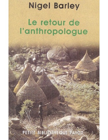 Le retour de l'anthropologue