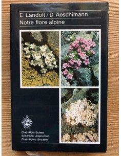 Notre flore alpine