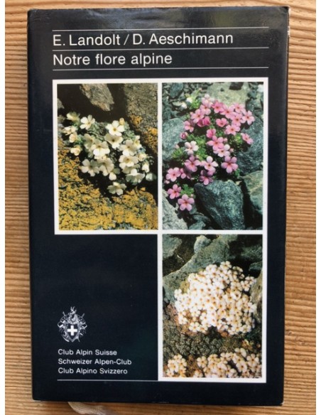 Notre flore alpine