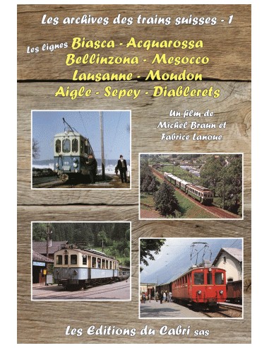Les archives des trains suisses 1