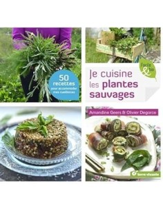 Je cuisine les plantes sauvages
