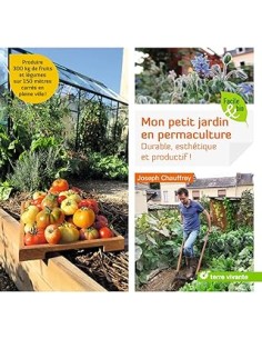 Mon petit jardin en permaculture Durable, esthétique et...