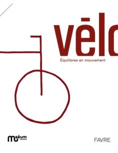 Vélo. Equilibres en mouvement