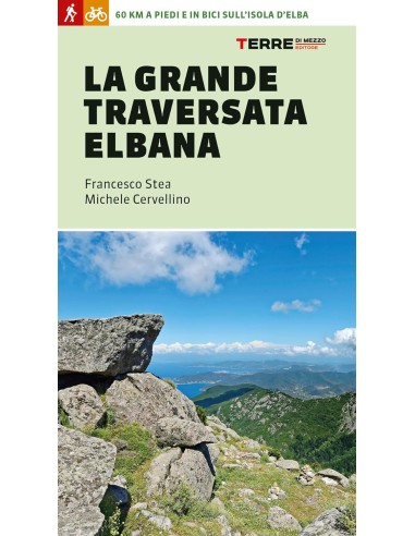 La Grande Traversata Elbana