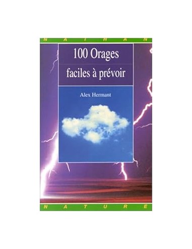 100 orages faciles à prévoir