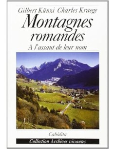 Montagnes romandes, À l'assaut de leur nom