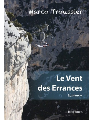 Le Vent des Errances