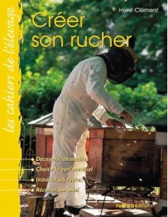 Créer son rucher