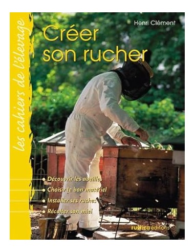 Créer son rucher