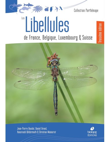 Libellules de France, Belgique, Luxembourg et Suisse (Les)