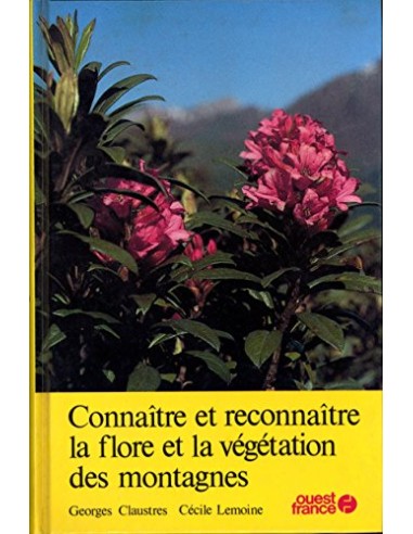 Connaître et reconnaître la flore et la végétation des montagnes