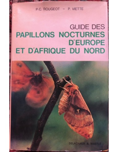 Guide des papillons nocturnes d'Europe et d'Afrique du Nord