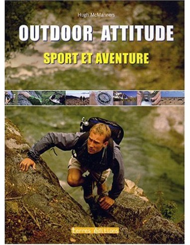 Outdoor attitude, Sport et aventure