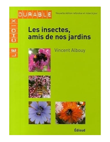 Insectes, amis de nos jardins