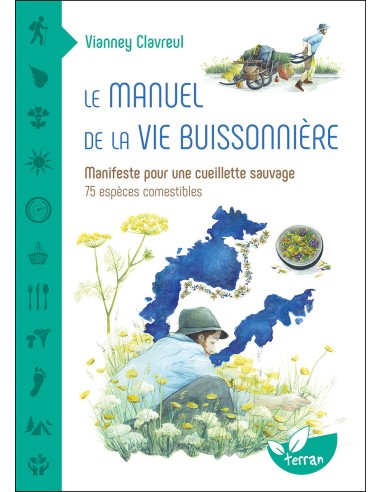 Manuel de la vie buissonnière