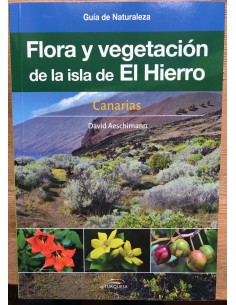 Flora y vegetacion de la isla de El Hierro, Canarias