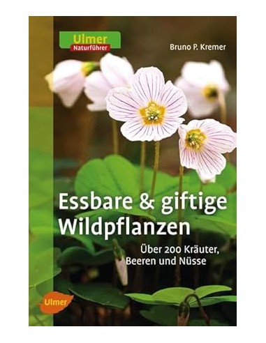 Essbare & giftige Wildpflanzen