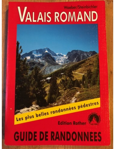 Valais romand, les plus belles randonnées pédestres