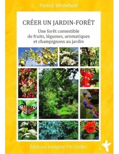 Créer un jardin-forêt