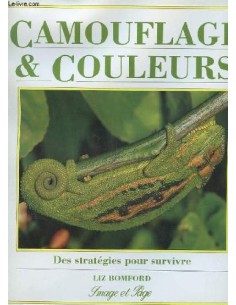 Camouflage et couleurs, des stratégies pour survivre