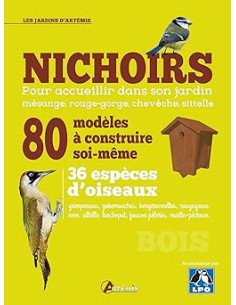 Nichoirs, 80 modèles à construire soi-même