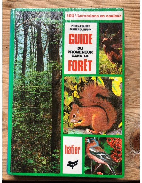 Guide du promeneur dans la forêt