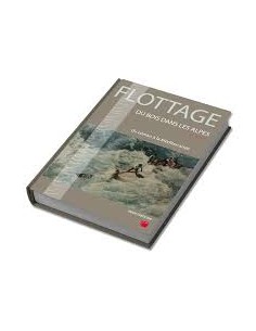 FLOTTAGE du bois XI - XXème siècle - Du Léman à la...