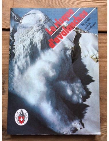 Le risque d'avalanches
