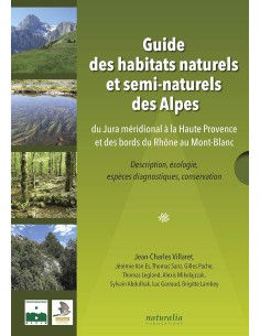 Guide des habitats naturels et semi-naturels des Alpes