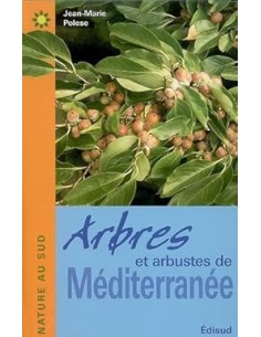 Arbres et arbustes de Méditerranée