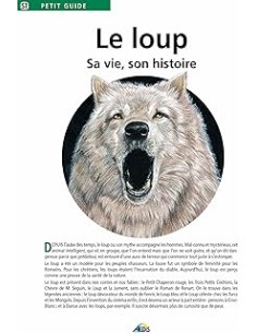 loup, sa vie, son histoire (Le)