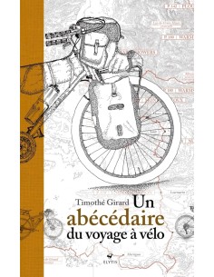 Un abécédaire du voyage à vélo