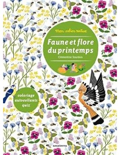 Mon cahier nature - Faune et flore du printemps
